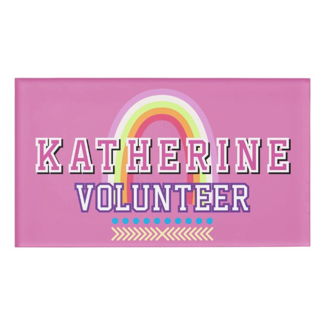Rainbow  Volunteer Pink Name Tag (Front)