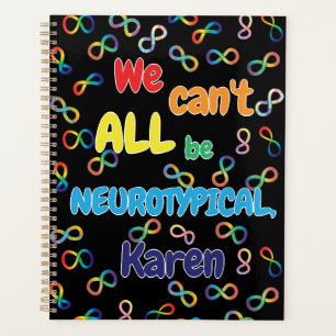 Rainbow We Can't All Be Neurotypical Karen Planner