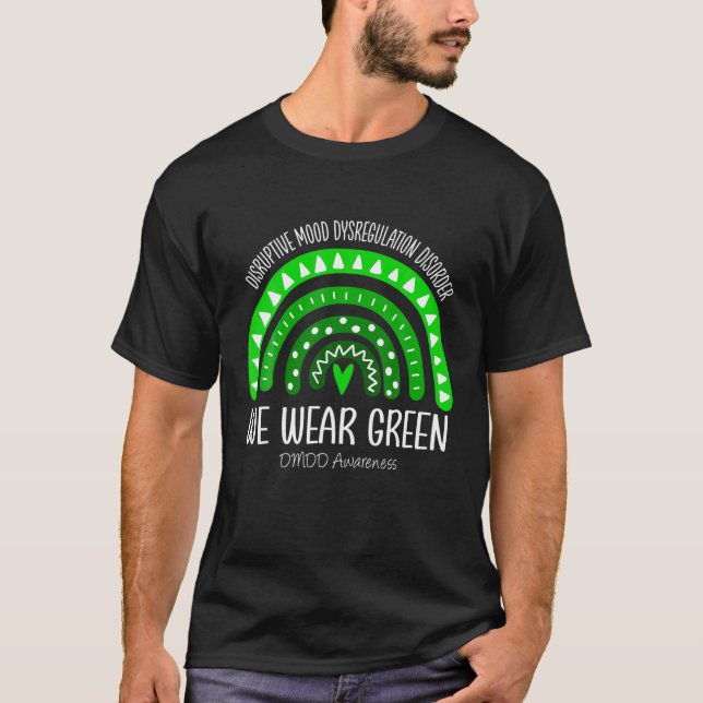 Rainbow We Wear Green DMDD Awareness T-Shirt (Front)