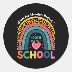 Rainbow Where The Adventure Begins 100th Day Of Sc Classic Round Sticker