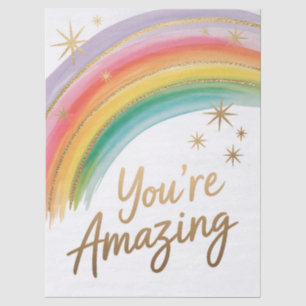 Rainbow with Gold Glitter and "You're Amazing"Text Tissue Paper