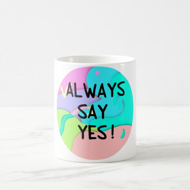 Rainbow Yes Coffee Mug (Center)