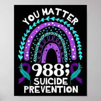 Rainbow You 988 Suicide Prevention Awareness Ribbo Poster
