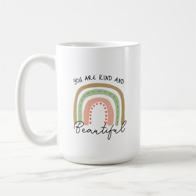 Rainbow You are Kind and Beautiful  Coffee Mug (Left)