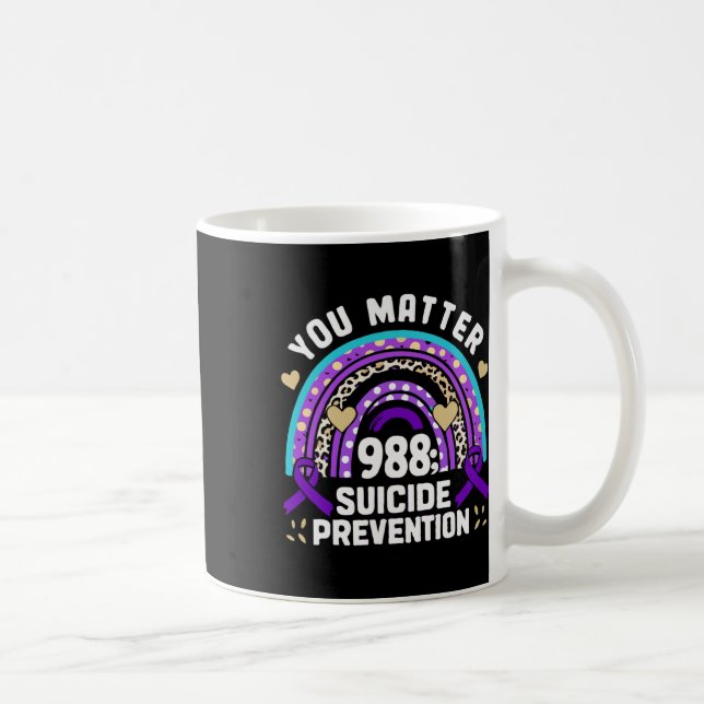 Rainbow You Problem 988 Suicide Prevention Awarene Coffee Mug (Right)