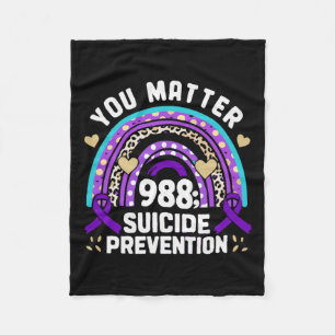 Rainbow You Problem 988 Suicide Prevention Awarene Fleece Blanket