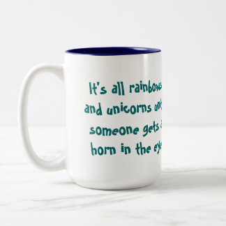 Rainbows and Unicorns Coffee Mug