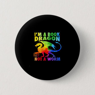 Rainbows I'm A Book Dragons Not A Worm LGBT Gay Pr 2 Inch Round Button