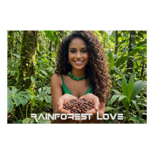 RAINFOREST LOVE  POSTER