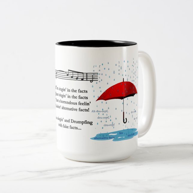 Raining Alternative Facts 15 oz Two-Tone Mug (Front Right)