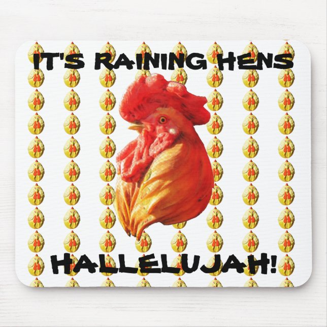 Raining Hens! Mouse Pad (Front)