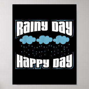 Rainy Day Lover Graphic Art Design - Clouds And Ra Poster