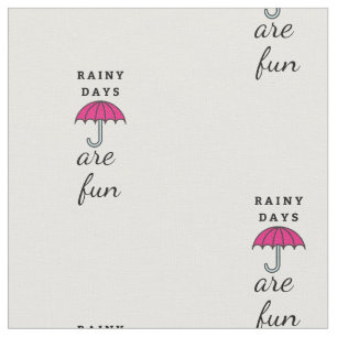 Rainy Days Are Fun Fabric