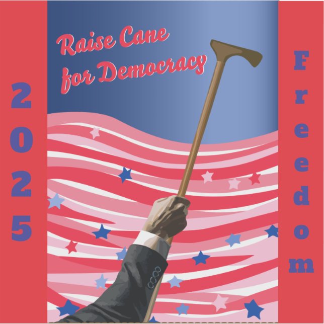 Raise Cane Democracy Vinyl Sticker (Front)