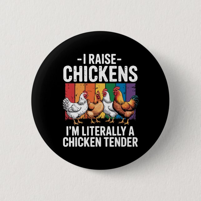 Raise Chicken Keeper Farm Poultry _1  2 Inch Round Button (Front)