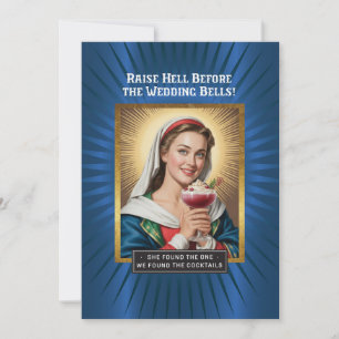 Raise Hell Before Wedding Bells, Bachelorette Invitation