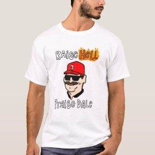 Raise-Hell Praise-Dale Vintage, Raise-Hell,Praise- T-Shirt