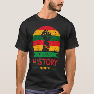 Raise Proud African Fist Black History Awesome Ame T-Shirt