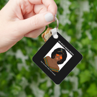 Raise the Ceiling Floor BLM Women's Rights  Keychain