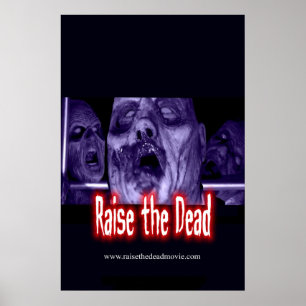 Raise the Dead Poster - Limited Edition