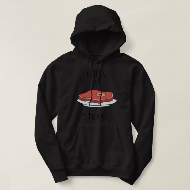 Raise the steaks! - Regular Show Hoodie (Design Front)