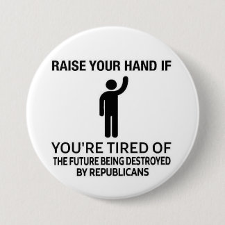raise your hand 3 inch round button