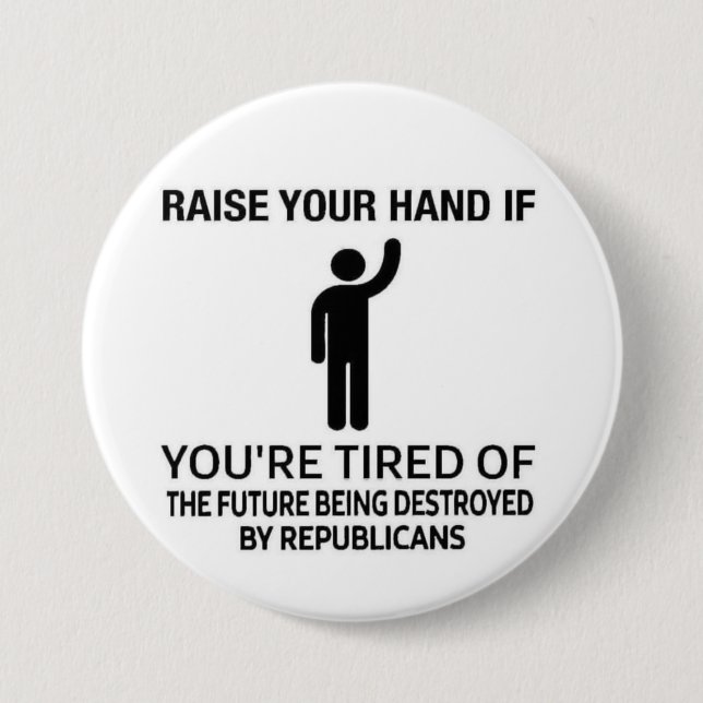 raise your hand 3 inch round button (Front)