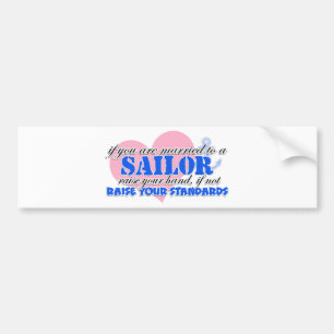 Raise your Hand Sailor Bumper Sticker