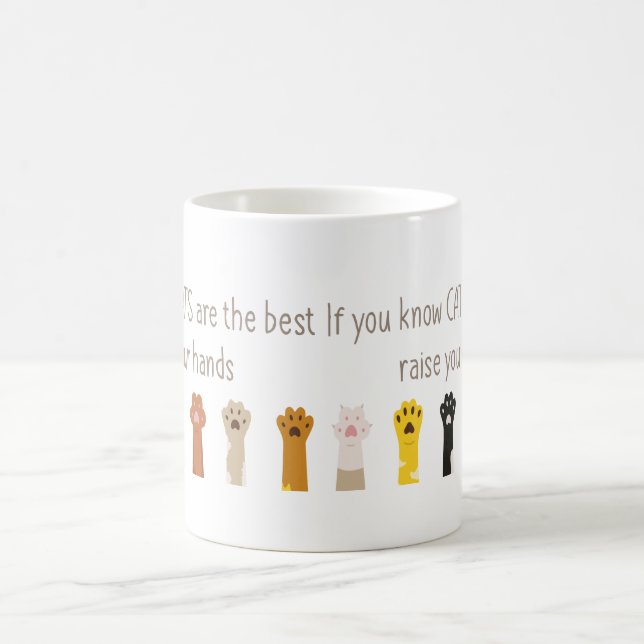 Raise Your Hands Cats Are Best Fun Quote Coffee Mug (Center)