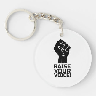 Raise Your Voice 1 B Keychain