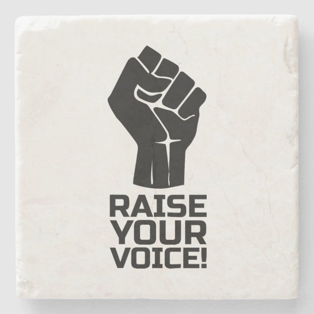 Raise Your Voice 1 B Stone Coaster (Front)