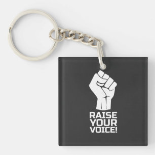 Raise Your Voice 1 w Keychain