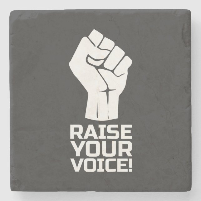 Raise Your Voice 1 W Stone Coaster (Front)