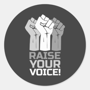Raise Your Voice 3 Classic Round Sticker