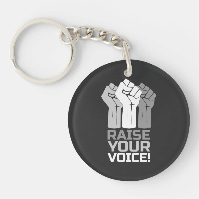 Raise Your Voice 3 Keychain (Front)
