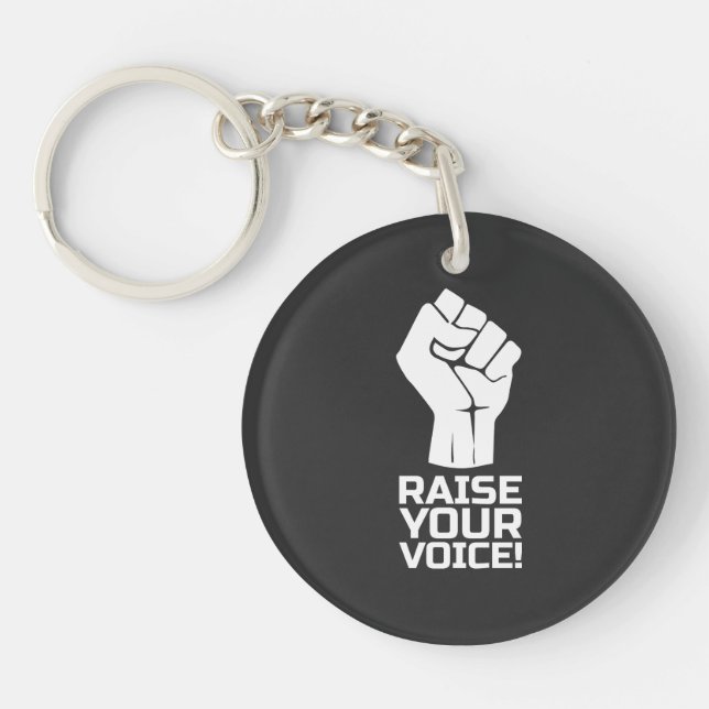 Raise Your Voice 5 w Keychain (Front)