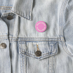Raised a Human During a Pandemic  1 Inch Round Button