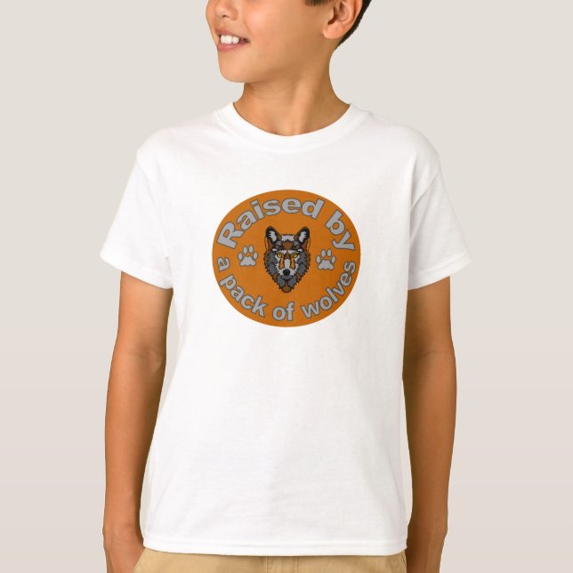 Raised by Wolves shirt - choose style & colour (Front)