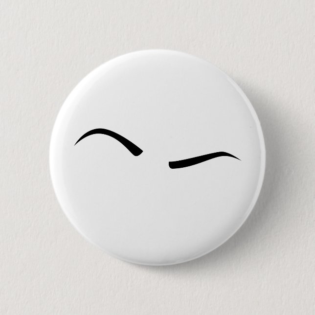 Raised Eyebrow Badge/Button 2 Inch Round Button (Front)