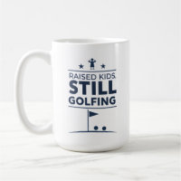 Raised Kids Still Golfing Modern Golf Humor
