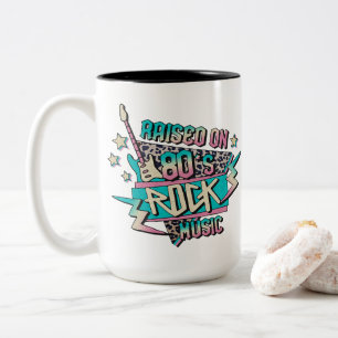 Raised on 80s Rock Music Two-Tone Coffee Mug