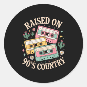 Raised On 90's Country Music Retro Cette Design  Classic Round Sticker
