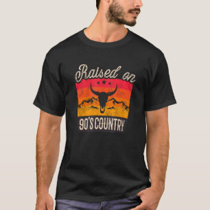 Raised On 90u2019s Country Music Bull Western Vint T-Shirt