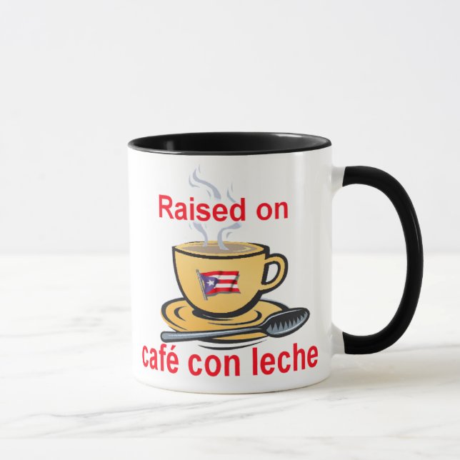 raised on cafe con leche mug (Right)