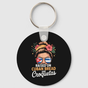 Raised On Cuban Bread And Croquetas Messy Bun Cuba Keychain