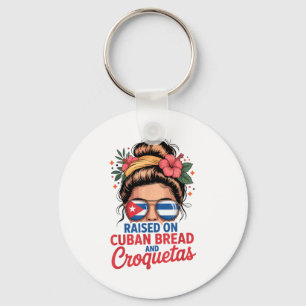 Raised On Cuban Bread And Croquetas Messy Bun Cuba Keychain
