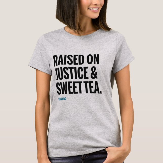 Raised on Justice & Sweet Tea - Women's Grey T-Shirt (Front)