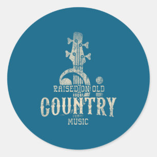 Raised On Old Country Music 80s 90s Vintage Southe Classic Round Sticker