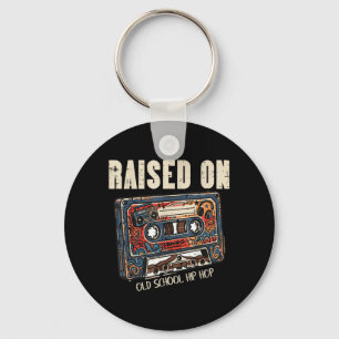 Raised On Old School Hip Hop Cette Tape 80s 90s Keychain
