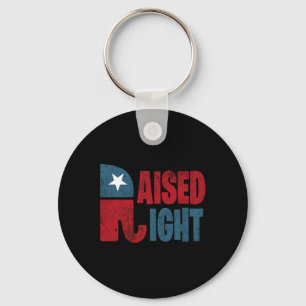 Raised Right Republican Elephant Vote Republican T Keychain
